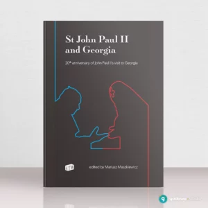 okładka książki "St John Paul II and Georgia"