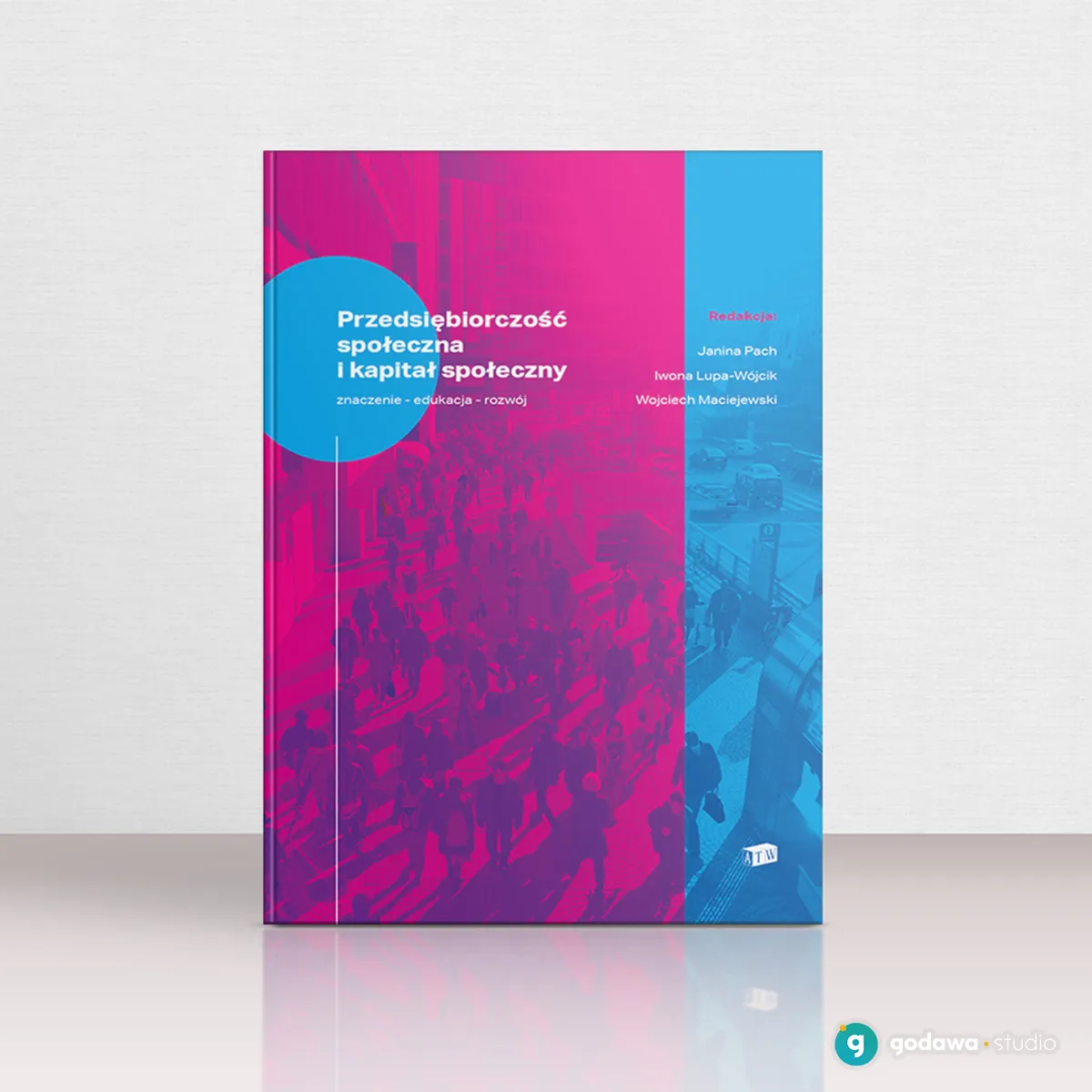 okładka książki "Przedsiębiorczość społeczna i kapitał społeczny"